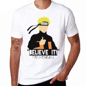 Naruto Believe It Camiseta